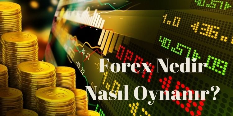 Forex Nedir